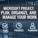 Mastering Microsoft Project Simple Guide to Manage Your Work Easily
